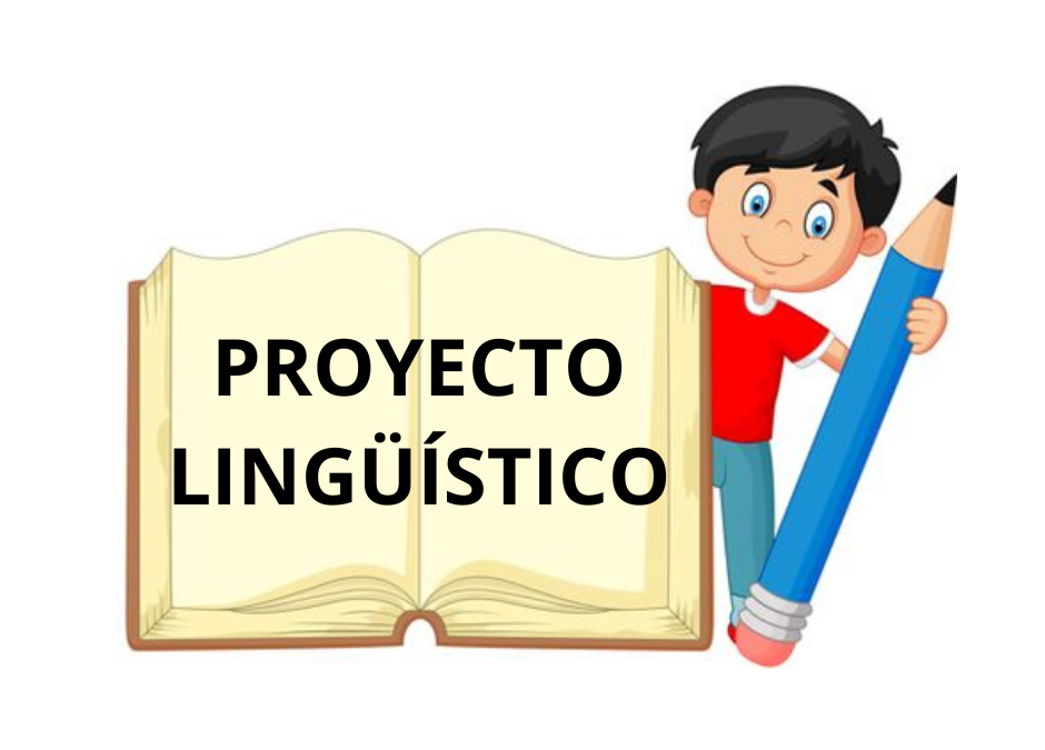 PROYECTO LINGÜÍSTICO
